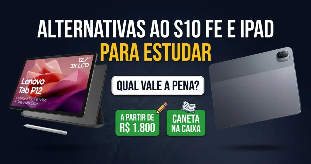Alternativas ao Galaxy Tab S10 FE e ao iPad para estudar